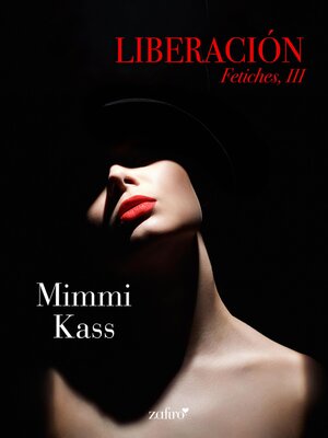 cover image of Liberación. Fetiches, III